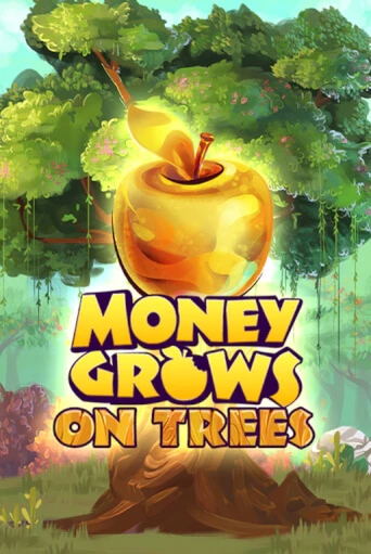 Money Grows On Trees играть онлайн без регистрации в Онлайн Казино GRAND