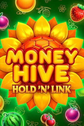 Money Hive Hold n Link играть онлайн без регистрации в Онлайн Казино GRAND