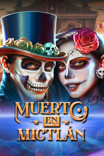 Muerto en Mictlan играть онлайн без регистрации в Онлайн Казино GRAND