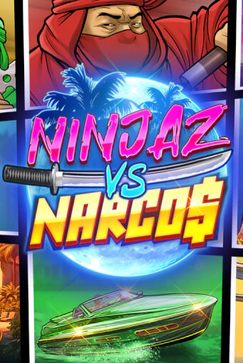 Ninjaz vs Narcos играть онлайн без регистрации в Онлайн Казино GRAND