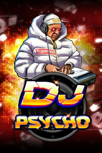 DJ Psycho играть онлайн без регистрации в Онлайн Казино GRAND