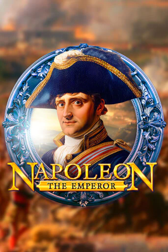 Napoleon The Emperor играть онлайн без регистрации в Онлайн Казино GRAND