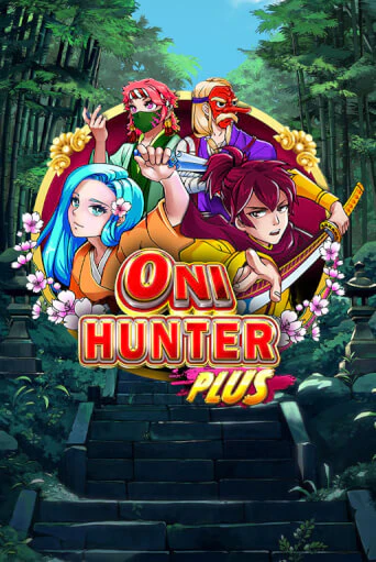 Oni Hunter Plus играть онлайн без регистрации в Онлайн Казино GRAND