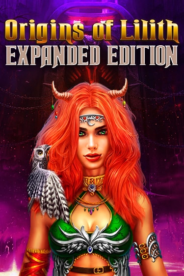 Origins Of Lilith - Expanded Edition играть онлайн без регистрации в Онлайн Казино GRAND