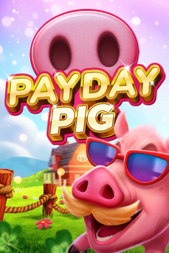 Payday Pig играть онлайн без регистрации в Онлайн Казино GRAND