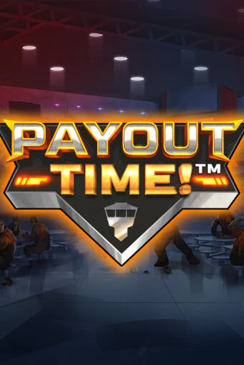 Payout Time!™ играть онлайн без регистрации в Онлайн Казино GRAND