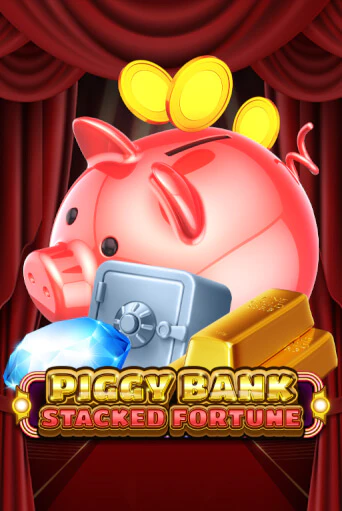 Piggy Bank - Stacked Fortune играть онлайн без регистрации в Онлайн Казино GRAND