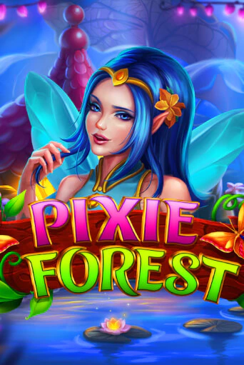 Pixie Forest играть онлайн без регистрации в Онлайн Казино GRAND