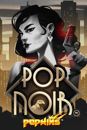 PopNoir играть онлайн без регистрации в Онлайн Казино GRAND