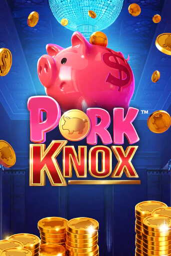 Pork Knox играть онлайн без регистрации в Онлайн Казино GRAND