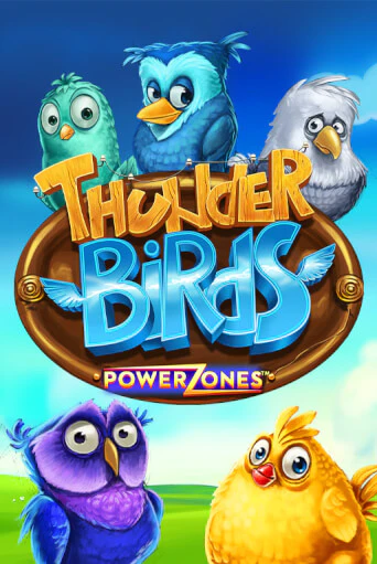 Power Zones: Thunder Birds играть онлайн без регистрации в Онлайн Казино GRAND