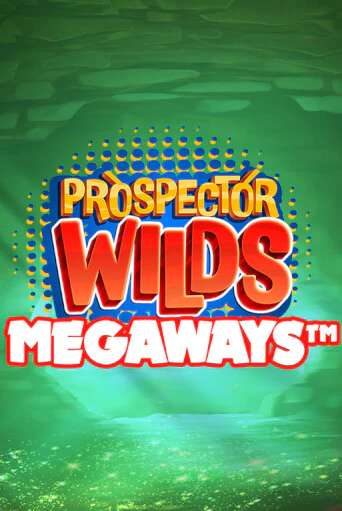 Prospector Wilds Megaways играть онлайн без регистрации в Онлайн Казино GRAND