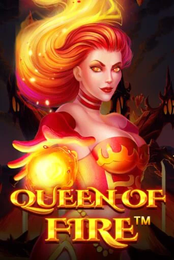 Queen Of Fire играть онлайн без регистрации в Онлайн Казино GRAND