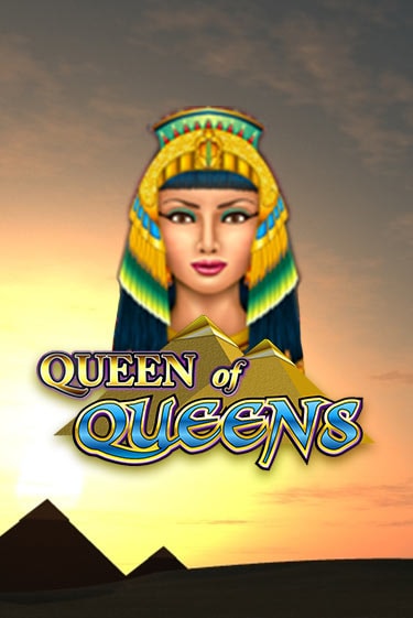 Queen of Queens играть онлайн без регистрации в Онлайн Казино GRAND