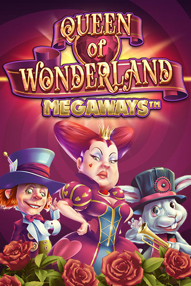 Queen of Wonderland Megaways играть онлайн без регистрации в Онлайн Казино GRAND