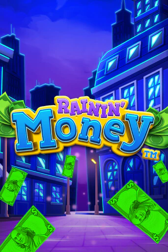 Rainin' Money играть онлайн без регистрации в Онлайн Казино GRAND