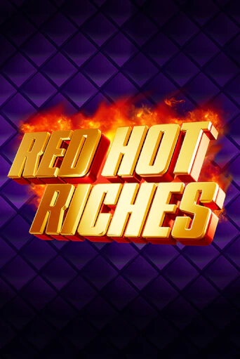 Red Hot Riches играть онлайн без регистрации в Онлайн Казино GRAND