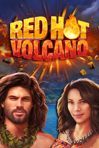 Red Hot Volcano играть онлайн без регистрации в Онлайн Казино GRAND