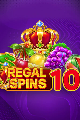 Regal Spins 10 играть онлайн без регистрации в Онлайн Казино GRAND