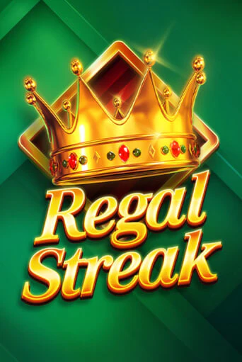 Regal Streak играть онлайн без регистрации в Онлайн Казино GRAND