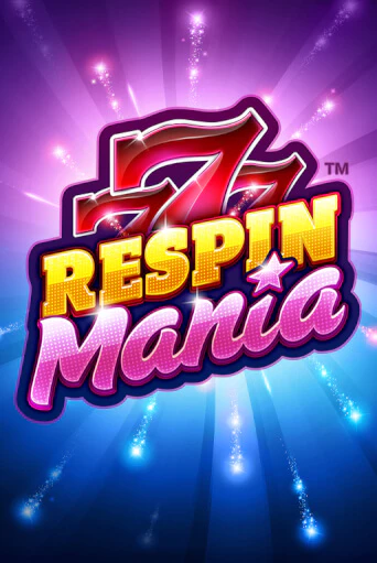 Respin Mania играть онлайн без регистрации в Онлайн Казино GRAND