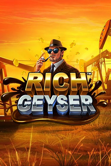 Rich Geyser играть онлайн без регистрации в Онлайн Казино GRAND