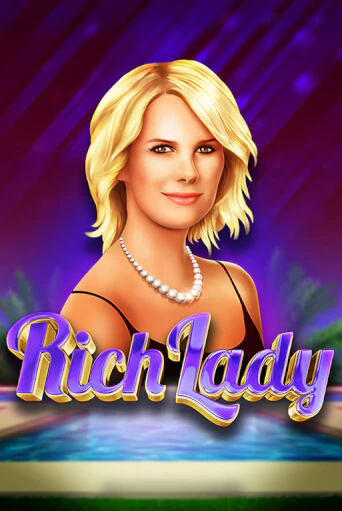 Rich Lady играть онлайн без регистрации в Онлайн Казино GRAND