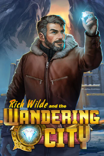 Rich Wilde and the Wandering City играть онлайн без регистрации в Онлайн Казино GRAND