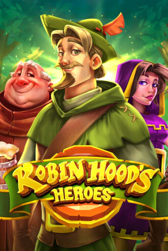 Robin Hood's Heroes играть онлайн без регистрации в Онлайн Казино GRAND