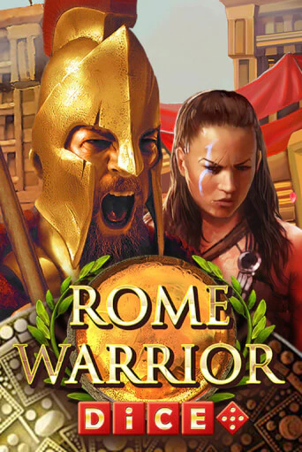 Rome Warrior Dice играть онлайн без регистрации в Онлайн Казино GRAND