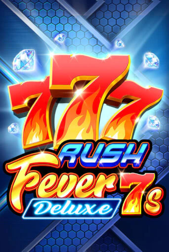 Rush Fever 7s Deluxe играть онлайн без регистрации в Онлайн Казино GRAND