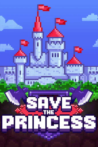 Save the Princess играть онлайн без регистрации в Онлайн Казино GRAND