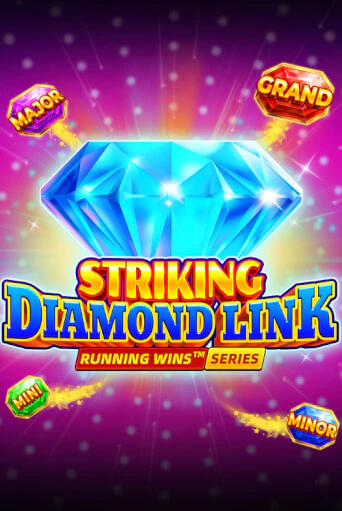 Striking Diamond Link: Running Wins играть онлайн без регистрации в Онлайн Казино GRAND