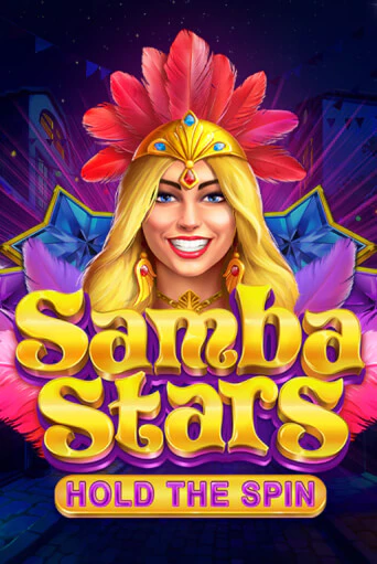 Samba Stars: Hold the Spin играть онлайн без регистрации в Онлайн Казино GRAND