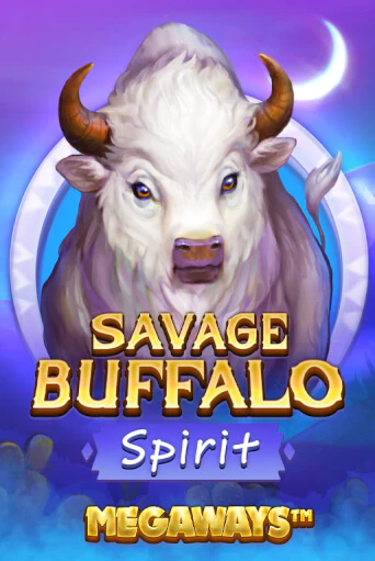 Savage Buffalo Spirit Megaways играть онлайн без регистрации в Онлайн Казино GRAND