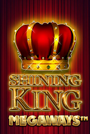 Shining King Megaways играть онлайн без регистрации в Онлайн Казино GRAND