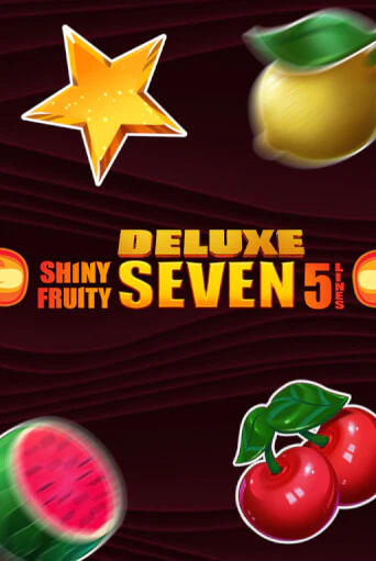 Shiny Fruity Seven 5 Lines Deluxe играть онлайн без регистрации в Онлайн Казино GRAND