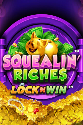 Squealin' Riches играть онлайн без регистрации в Онлайн Казино GRAND