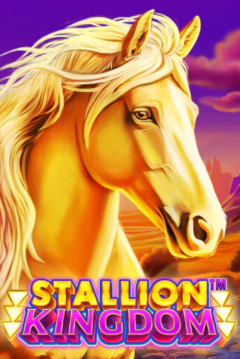 Stallion Kingdom™ играть онлайн без регистрации в Онлайн Казино GRAND