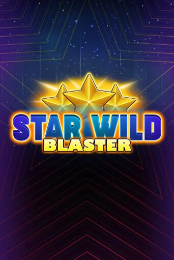 Star Wild Blaster играть онлайн без регистрации в Онлайн Казино GRAND