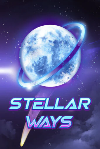 Stellar Ways играть онлайн без регистрации в Онлайн Казино GRAND