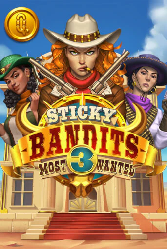 Sticky Bandits 3: Most Wanted играть онлайн без регистрации в Онлайн Казино GRAND