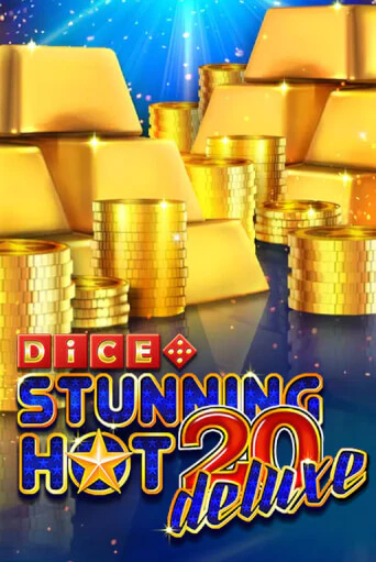 Stunning Hot 20 Deluxe Dice играть онлайн без регистрации в Онлайн Казино GRAND