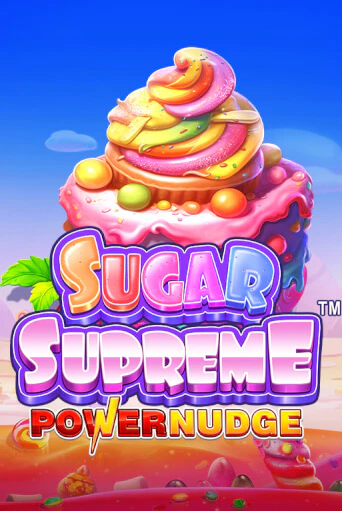 Sugar Supreme Powernudge™ играть онлайн без регистрации в Онлайн Казино GRAND