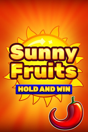 Sunny Fruits: Hold and Win играть онлайн без регистрации в Онлайн Казино GRAND