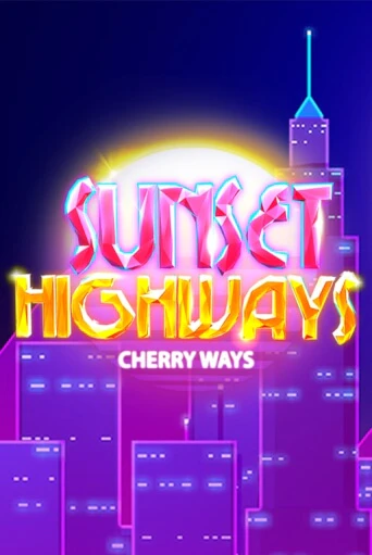 Sunset HighWays играть онлайн без регистрации в Онлайн Казино GRAND