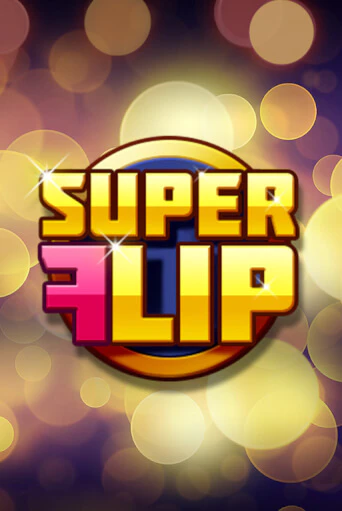 Super Flip играть онлайн без регистрации в Онлайн Казино GRAND