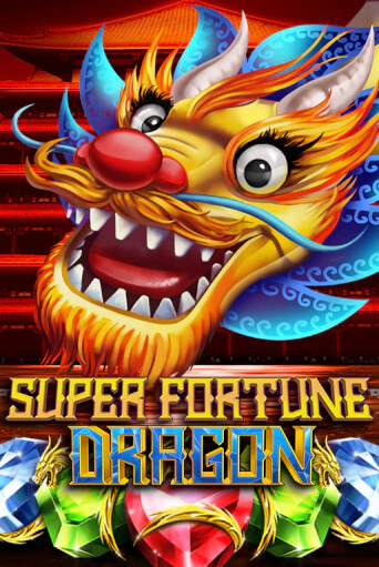 Super Fortune Dragon играть онлайн без регистрации в Онлайн Казино GRAND