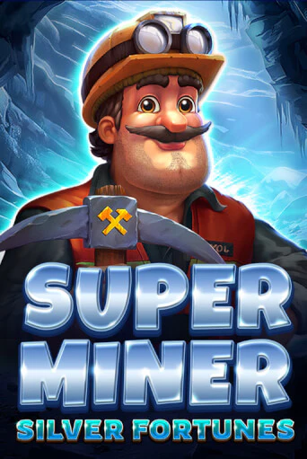 Super Miner - Silver Fortunes играть онлайн без регистрации в Онлайн Казино GRAND