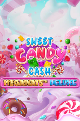 Sweet Candy Cash Megaways Deluxe играть онлайн без регистрации в Онлайн Казино GRAND